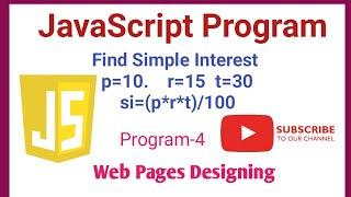 JavaScript program to find simple interest