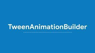 TwinAnimationBuilder in #Flutter #RidzCreations