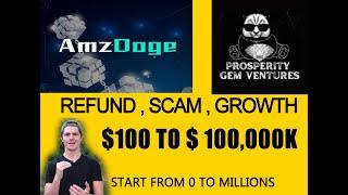 PGV refund scam and AMZdoge Risk Management - How to Earn $100 to 100000K