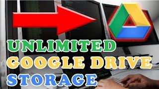 How to Get Unlimited Google Drive Storage for FREE