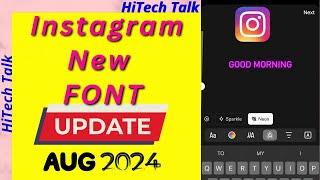 Instagram New Font style update 2024 | Instagram story Text new update