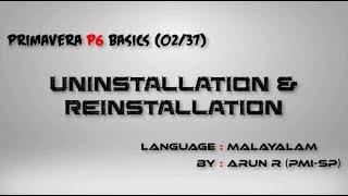 Primavera P6 Uninstallation & Reinstallation  (മലയാളം)