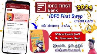 IDFC Bank First swyp Credit Card Apply Without Income Proof  in Tamil 2024@Tech and Technics