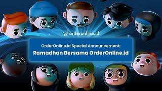 OrderOnline.id Special Announcement: Ramadhan Bersama OrderOnline.id