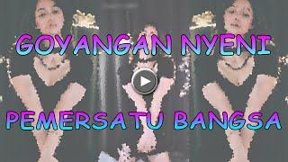 GOYANGAN NYENI | JOGETAN YANG LAGI VIRAL | TREN TIK-TOK TERBARU