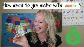 How much money do you make with VIPKID?