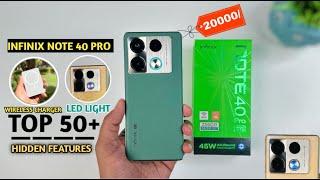 Infinix Note 40 Pro 5G Top 50++ Hidden Features | Infinix Note 40 Pro Tips & Tricks | Infinix