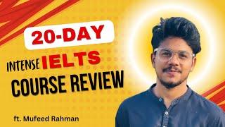 20-Day Intense IELTS Course Review | മലയാളി Student Shares His Experience! ft. Mufeed Rahman