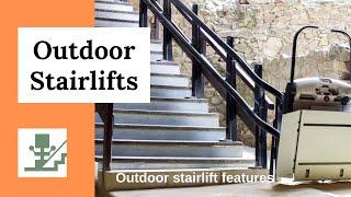 Outdoor Stairlift