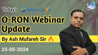 Today's O-RON Webinar Update By Ash Mufareh Sir  #ONPASSIVE #ash #ManendraSinghGola