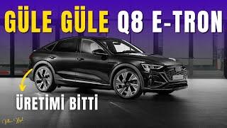 AUDİ FABRİKA KAPATIYOR!! | Q8 E-Tron Üretimi Bitiyor | Ama Neden? Detaylı İnceleme