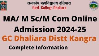 GC Dhailara MA Msc Mcom Online Admsision 2024 I counseling schedule I fees I seats I complete Info I