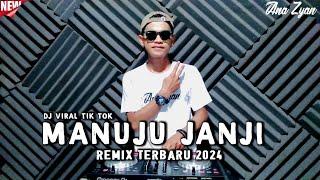 DJ MANUJU JANJI - JDM FULL BASS TERBARU 2024 (ANA ZYAN OFFICIAL)