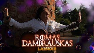 Laiškas _ ROMAS DAMBRAUSKAS