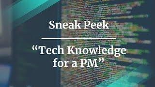 Sneak Peek: Tech Knowledge for a PM by Salesforce PM