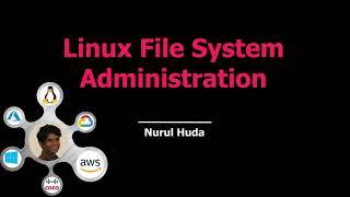 Linux File System Administration