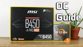 AMD R5 3600 Overclocking Guide MSI B450-A PRO MAX