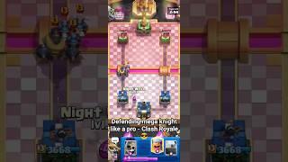 Defending mega knight like a pro - Clash Royale  #clashroyaleshorts #viralshorts #viralvideo