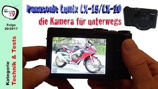 Panasonic Lumix LX15/LX10 – die perfekte Kamera für unterwegs?