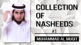 muhammad al muqit nasheed 2021