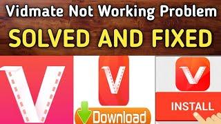 Vidmate not working problem solved || Vidmate analysis and download fail || how to fix Vidmate