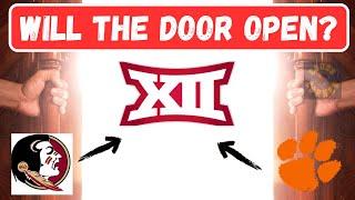 Is the Big 12 Door Open for Florida State & Clemson?