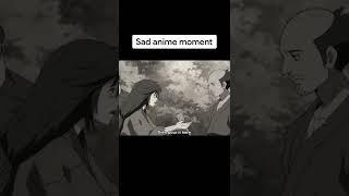 Mother's love ️ (Sad anime moment)