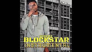 Sticks BlockStar ( OFFICIAL INSTRUMENTAL )