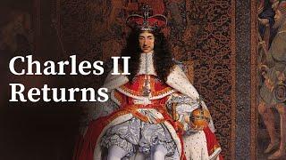 Charles II returns | Restoration of the English Monarchy