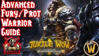 Advanced Fury/Prot Warrior Guide Classic WoW (Updated) Turtle WoW Included!