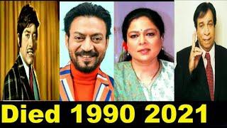 All Bollywood Dead Actors 1990 To 2021.