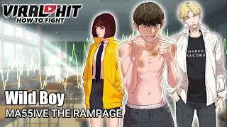 Wild Boy - MA55IVE THE RAMPAGE 『 VIRAL HIT 』Opening Soundtrack Extended version - Kenka Dokugaku