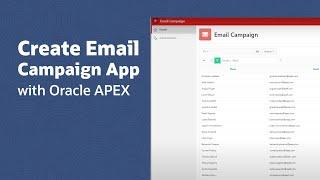 Creating Email Campaign App with Oracle APEX