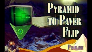 Tip for the Day - Pyramid to Paver Flip - No Man's Sky 3.7