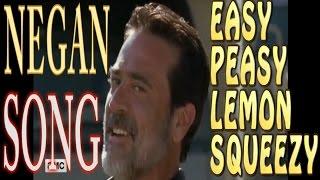 Negan - Easy Peasy Lemon Squeezy