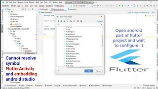 Cannot resolve symbol FlutterActivity android studio