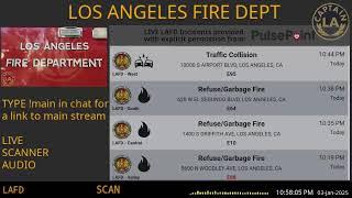 LAFD - *LIVE* Los Angeles Fire Department SCANNER Radio // FIRE & EMS // 03-Jan-2025 // LA CAPTAIN