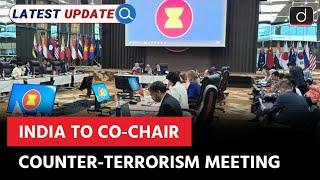 14th ADMM Plus Counter Terrorism Meeting | ASEAN | Latest Update | Drishti IAS English