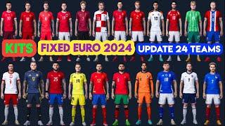 PES 2021 Kitspack Updated and Fxed for 24 National Teams Euro 2024