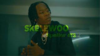 Spoiler 4T3 - Skele Woo (Official Music Video) Prod Soundkraft