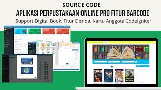 APLIKASI PERPUSTAKAAN ONLINE PRO FITUR BARCODE SUPPORT DIGITAL BOOK  BERBASIS CODEIGNITER