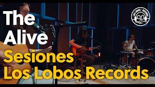 The Alive - The Time + Bonus (Sesiones Los Lobos Records)