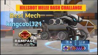 MECH ARENA / KILLSHOT MELEE DASH CHALLANGE (NO WEAPON) / RAMPAGE