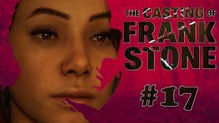 The Casting of Frank Stone [German] Let´s Play - #17 Besuch aus der Vergangenheit