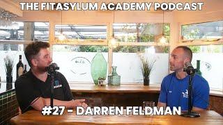 #27 - Fitasylum Academy w/Dec & Darren