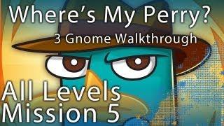 Where's My Perry - All Mission 5 Levels 5-1 to 5-20 3 Gnome Walkthrough - Includes Secret Files