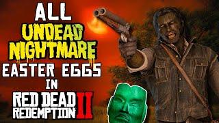 Undead Nightmare Easter Eggs in Red Dead Redemption 2