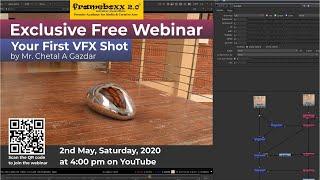 Webinar | Your First VFX Shot by Mr. Chetal Gazdar| Frameboxx 2.0