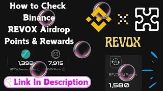 How to Check Revox Airdrop Binance Points and Rewards| Check your Revox Ai Passes and Premium Points