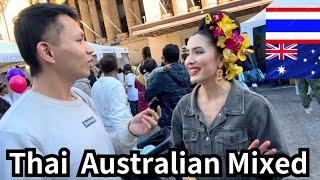 how is it like being Thai Australian Mixed